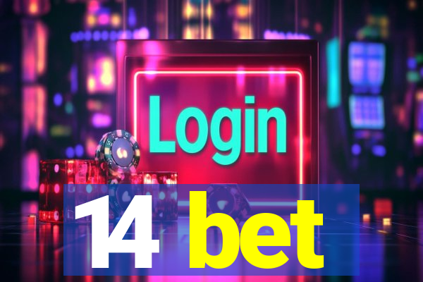 14 bet